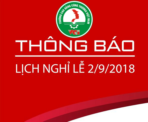 Thông Báo Lịch Nghỉ Lễ Quốc Khánh 2/9/2018